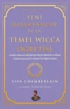 Yeni Başlayanlar İçin Temel Wicca Öğretisi - Efsun Serisi 15