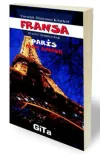Fransa / Paris - Yuvarlak Dünyanın Köşeleri 2