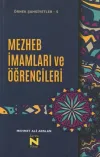 Mezhep İmamları ve Öğrencileri