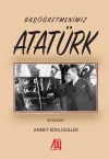 Başöğretmenimiz Atatürk
