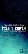 Fahruddin Raziye Göre İcazul-Kuran