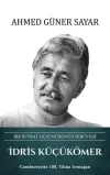 İdris Küçükömer: Bir İktisat Düşünürünün Serüveni (Ciltli)