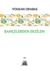 Bahçelerden Eksilen