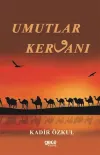 Umutlar Kervanı