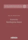 Acentenin Denkleştirme İstemi (Ciltli)