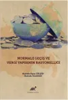 Normale Geçiş ve Vergi Yapısının Rasyonelliği