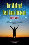 Tut Allah'ım! Beni Bana Bırakma