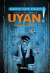 Kendi Gerçeğine Uyan - Kuantum Yaşam Döngüsü