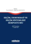Seçim Demokrasi ve Seçim Sistemleri Sempozyumu
