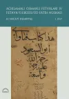 Açıklamalı Osmanlı Fetvaları 4 Fetava-yı Ebüssu’üd Fatih Nüshası (2 Cilt Takım)