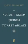Kuran-ı Kerim Işığında Ticaret Ahlakı