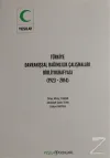 Türkiye Davranışsal Bağımlılık Çalışması Bibliyografyası (Ciltli)