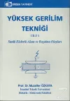 Yüksek Gerilim Tekniği Cilt: 1