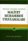 Tek Düzen Muhasebe Sisteminde Maliyet Muhasebesi Uygulamaları
