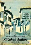Kütahya Anıları 1960-1970
