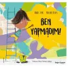 Ben Yapmadım!