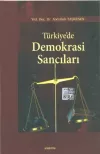 Türkiye’de Demokrasi Sancıları