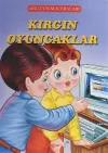 Kırgın Oyuncaklar - Oğuz'un Maceraları