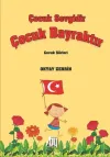 Çocuk Sevgidir Çocuk Bayraktır