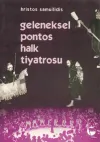 Geleneksel Pontos Halk Tiyatrosu