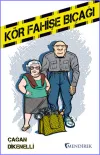 Kör Fahişe Bıçağı