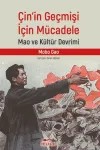 Çin’in Geçmişi İçin Mücadele