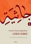 Ha-Mim Sureleri Belaği Tefsiri 6 - Casiye Suresi
