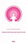 Concentration and Meditation