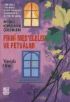 Fıkhi Mes'eleler ve Fetvalar