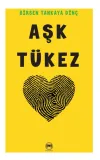 Aşk Tükez