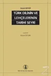 Türk Dilinin ve Lehçelerinin Tarihi Seyri
