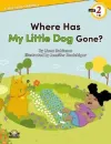Where Has My Little Dog Gone?-Level 2-Little Sprout Readers