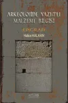 Arkeolojide Yazıtlı Malzeme Bilgisi