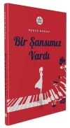 Bir Şansımız Vardı