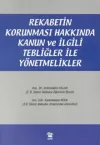 Rekabetin Korunması Hakkında Kanun ve İlgili Tebliğler ile Yönetmelikler