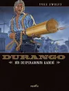 Durango 6: Bir Desperado'nun Kaderi