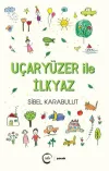 Uçaryüzer ile İlkyaz