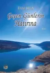 Geçen Günlerin Hatırına
