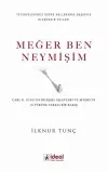 Meğer Ben Neymişim