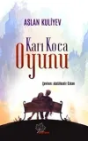 Karı Koca Oyunu