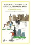 Toplumsal Hareketler - Kavram Kuram ve Tarih