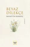 Beyaz Dilekçe (Ciltli)
