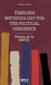 Timeless Methodology for the Political Obedience