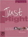 Just Right Upper-Intermediate Workbook
