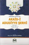 Akaid - i Adudiyye Şerhi - Arapça Türkçe Metin - Çeviri
