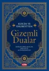 Kur’an ve Ehlibeytten Gizemli Dualar