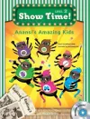 Anansi's Amazing Kids-Show Time Level 2