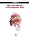 Şiirin Kesik Damarları 2 - Öldürülen Şairler Kitabı