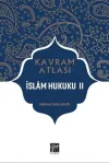 İslam Hukuku 2 - Kavram Atlası