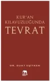 Kur’an Kılavuzluğunda Tevrat
